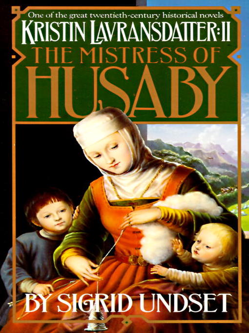 Title details for The Mistress of Husaby by Sigrid Undset - Available